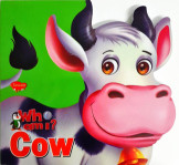 Who am I : Cow