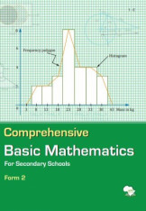 Comprehensive Basic Mathematics Form 2