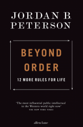 Beyond Order : 12 More Rules for Life