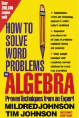 HOW TO SOLVE WORD PROBLEMS IN ALGEBRA