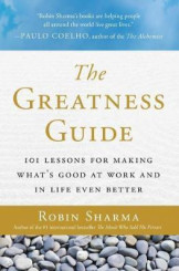 The Greatness Guide : 101 Lessons for Making What's Good at Work and in Life Even Better