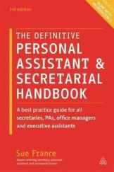 The Difinitive Personal Assistant & Secretarial Handbook