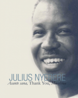 Julias Nyerere Asante Sana Thank You Mwalimu