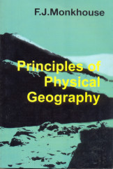 Principle Of Physical Geography - Monkhouse