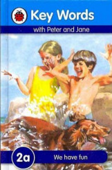 Ladybird Key Words With Peter And Jane ( We Have Fun) 2A