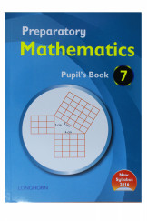 Preparatory Mathematics Pupil's Book 7