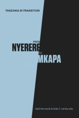 Tanzania In Transition: From Nyerere To Mkapa