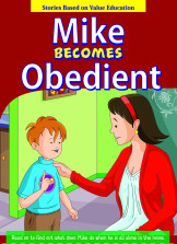 Mike Becomes Obedient