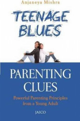 Teenage Blues Parenting Clues