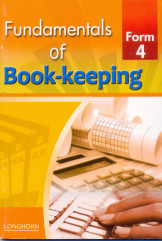 Fundamentals of Book Keeping form 4