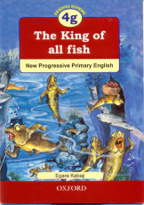 4G The King Of All Fish (New Progressive Primary English)