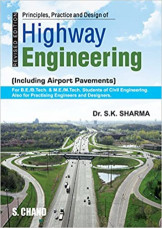 Principle Practice And Design Of Highway Engineering