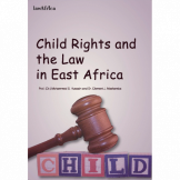 Child Rights and The Law in East Africa