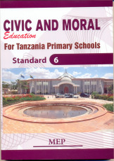 Civic and Moral For Tanzania Primary Schools Std 6 - Mep