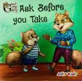 Ask Before you take