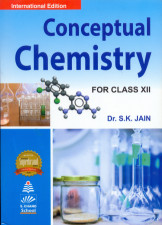 Conceptual Chemistry for class XII