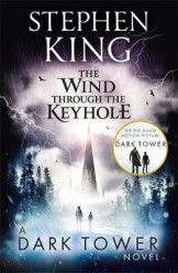 The Wind through the Keyhole : A Dark Tower Novel