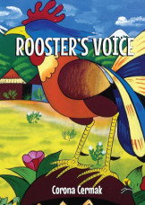 Rooster's Voice