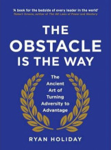 The obstacle is the Way