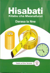 Hisabati Kitabu Cha Mwanafunzi Darasa la 4