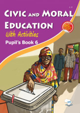 Civic and Moral With Activities Pupil's Book 6