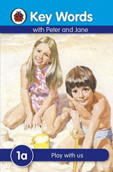 Ladybird Key Words With Peter And Jane (Play With Us) 1A