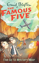 The Famous Five (13) Five Go to Mystery Moor