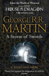 Storm Of Swords: Part 1 Steel And Snow