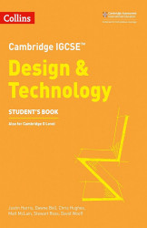 Collins Cambridge Igcse™ - Cambridge Igcse™ Design & Technology Student’s Book [Second Edition]