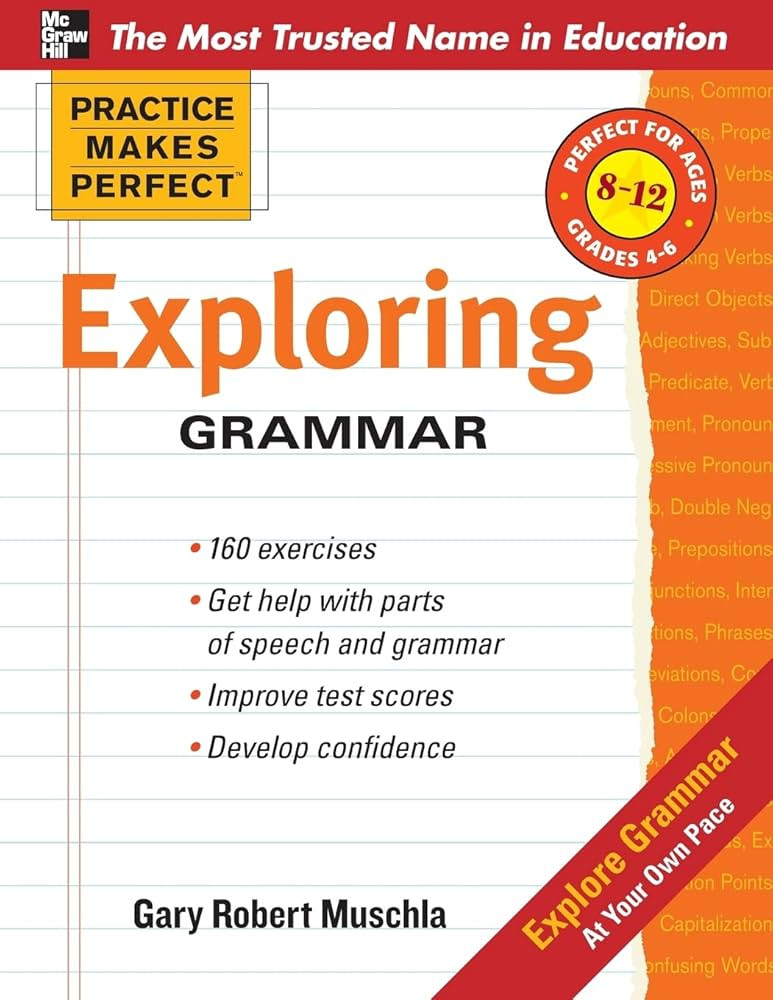 Practice Makes Perfect Exploring Grammar