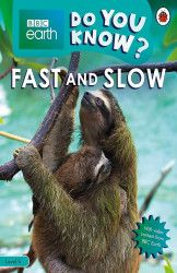 Do You Know? Level 4 â BBC Earth Fast and Slow