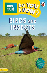 Do You Know? Level 1 â BBC Earth Birds and Insects