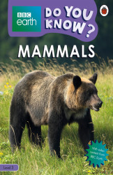 Do You Know? Level 3 â BBC Earth Mammals