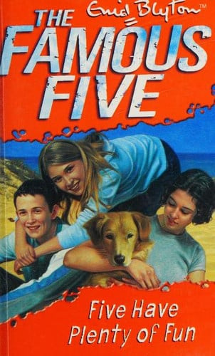 The Famous Five (14) Five Have Plenty Of Fun
