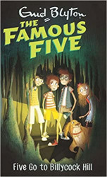 The Famous Five (16) Five Go To Billycock Hill