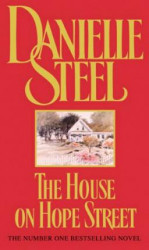 Danielle Steel The House On Hope Street