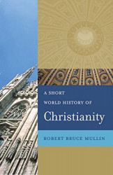 A short worl History of christianity