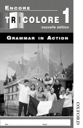 Encore Tricolore Nouvelle 1 Grammar In Action Workbook Pack (X8)