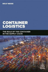 Container Logistics - The Role Of Container In Supply Chain