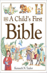 A Child's First Bible DK