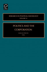 Politics and the Corporation: Research in Political Sociology