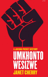 Spear Of The Nation (Umkhonto Wesizwe)