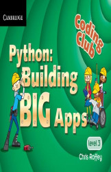 Coding Club1Ed Level 3 Python: Building Big Apps