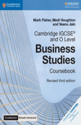 Cambridge IGCSEÂ® and O Level Business Studies Revised Coursebook with Digital Access (2 Years) 3e