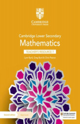 Cambridge Lower Secondary Mathematics Teacher`s Resource 7 with Digital Access