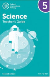 NEW Oxford International Primary Science: Teacher's Guide 5 (Second Edition)