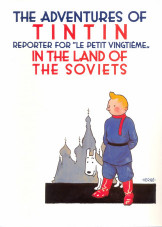 The Adventure Of Tintin Reporter For ''Le Petit Vingtieme In The Land Of The Soviets