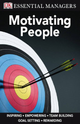 Essential Managers, Motivating People