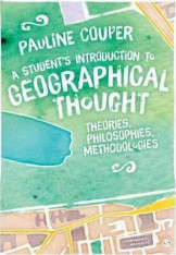 A Student's Introduction To Geographical Thought