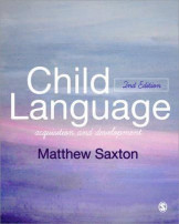 Child Language - Acquisition And Development Second Edition